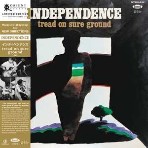 LP Masayuki Takayanagi: Independence: Tread On Sure Ground LTD