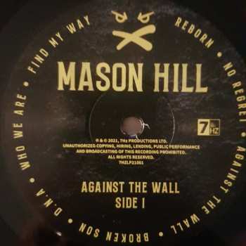LP Mason Hill: Against The Wall