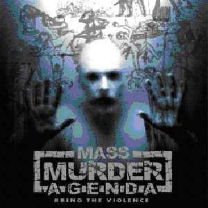 CD Mass Murder Agenda: Bring The Violence