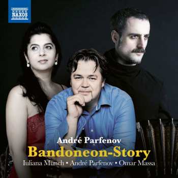 Album Massa, Omar/münch, Iuliana/parfenov, André: Bandoneon-story