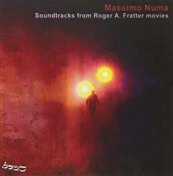 Album Massimo Numa: Soundtracks From Roger A. Fratter Movies