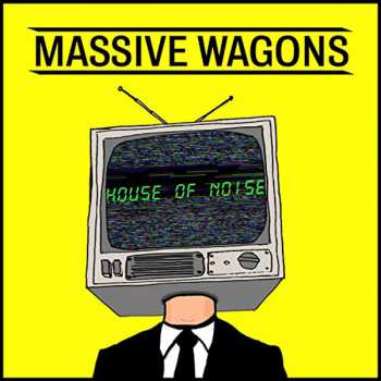 LP Massive Wagons: House Of Noise LTD | CLR