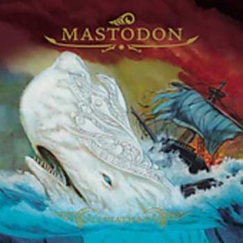 CD Mastodon: Leviathan