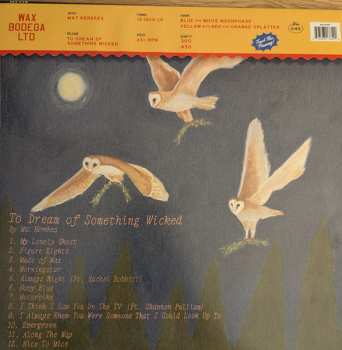 LP Mat Kerekes: To Dream of Something Wicked CLR | LTD