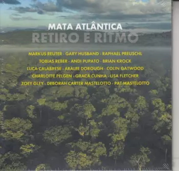 Mata Atlântica: Retiro E Ritmo