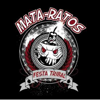 2CD Mata-Ratos: Festa Tribal