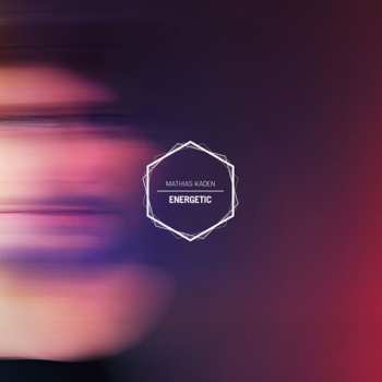 Album Mathias Kaden: Energetic