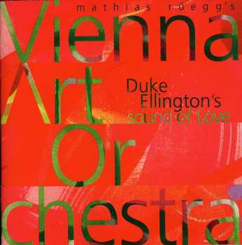 Album Vienna Art Orchestra: Duke Ellington's Sound Of Love