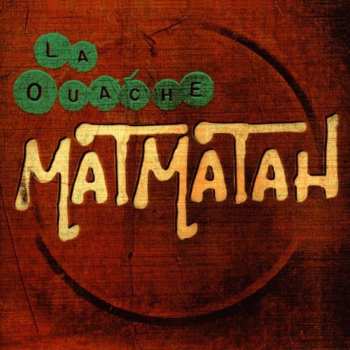 CD Matmatah: La Ouache DIGI