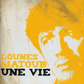 CD Matoub Lounes: Une Vie