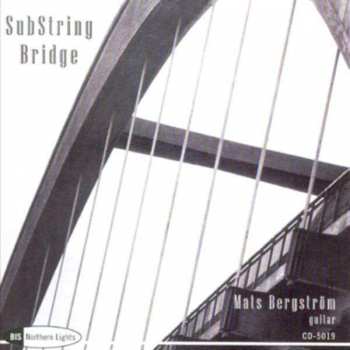CD Mats Bergström: SubString Bridge