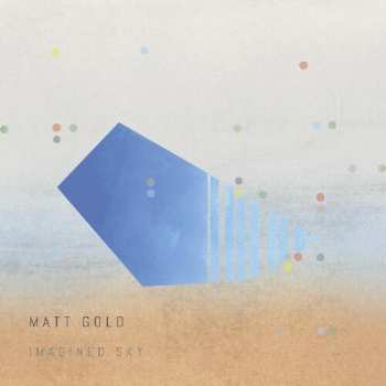 CD Matt Gold: Imagined Sky