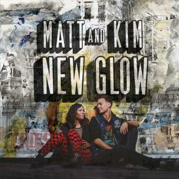Album Matt & Kim: New Glow