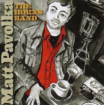 Album Matt Pavolka: The Horns Band