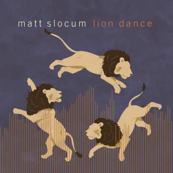CD Matt Slocum: Lion Dance