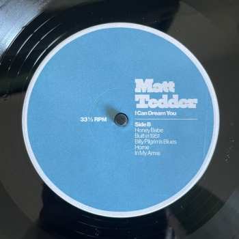LP Matt Tedder: I Can Dream You