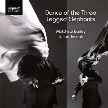 Matthew Barley: Dance of the Three Legged Elephants