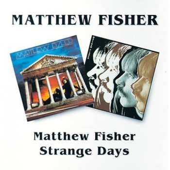 CD Matthew Fisher: Matthew Fisher / Strange Days