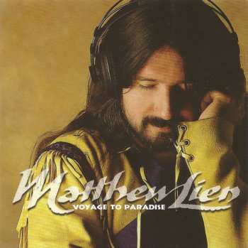CD Matthew Lien: Voyage To Paradise
