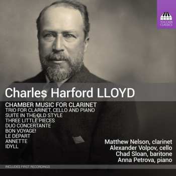 CD Matthew Nelson: Charles Harford Lloyd: Chamber Music For Clarinet