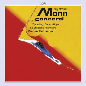 CD Matthias Georg Monn: Konzerte Für Verschiedene Instrumente