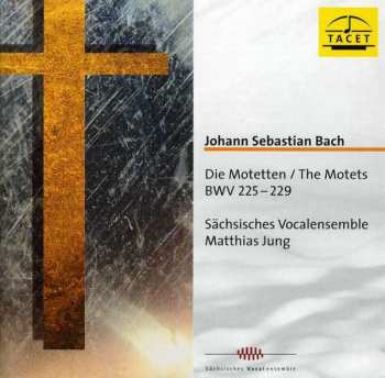 Album Johann Sebastian Bach: Die Motetten DBW 225-229
