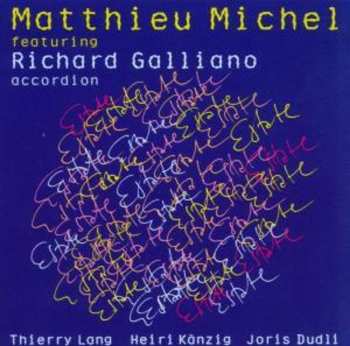 CD Matthieu Michel: Estate