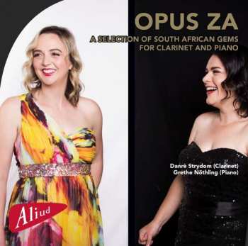 Album Matthijs Dijk: Danre Strydom & Grethe Nöthling - Opus Za