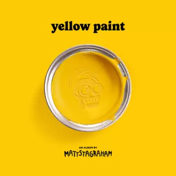 Mattstagraham: Yellow Paint