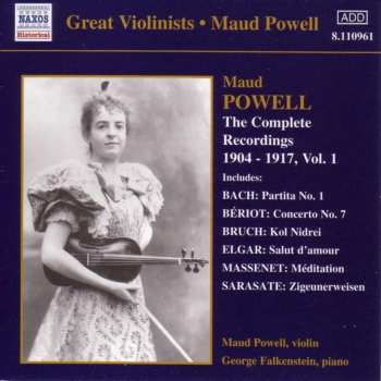 Album Maud Powell: The Complete Recordings 1904-1917, Vol. 1