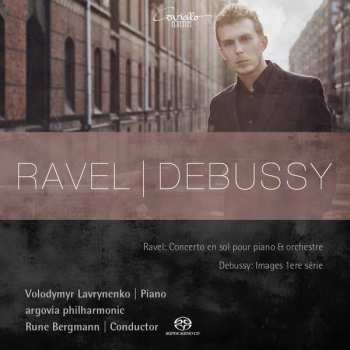SACD Claude Debussy: Concerto En Sol Pour Piano Et Orchestre; Images 1ere Série