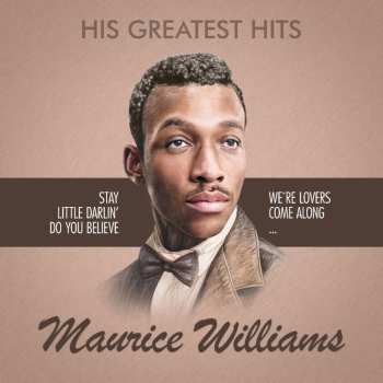 LP Maurice Williams: His Greatest Hits