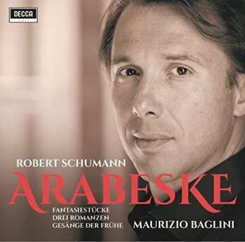 CD Robert Schumann: Arabeske - Fantasiestücke - 3 Romanzen - Gesänge Der Frühe