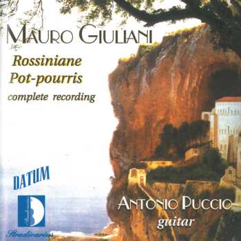 Album Mauro Giuliani: Rossiniane Pot-pourris