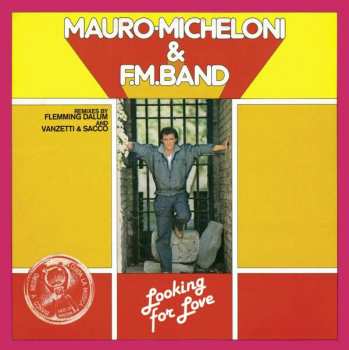 LP Mauro Micheloni & F.M. Band: Looking For Love