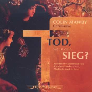 Album Mawby / Westfalische Kammersolisten / Prozeller: Tod Wo Ist Dein Sieg