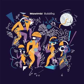 LP Mawimbi: Bubbling