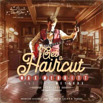 CD Max Merritt: Get A Haircut