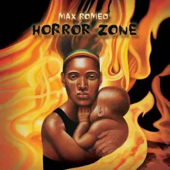 Max Romeo: Horror Zone