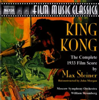 Max Steiner: King Kong