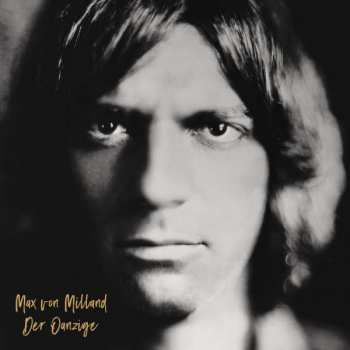 Album Max Von Milland: Der Oanzige
