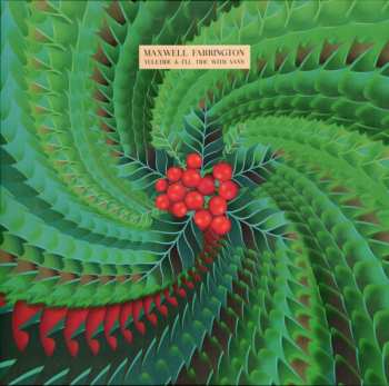 Album Maxwell Farrington: Yuletide & I'll Tide With Yann
