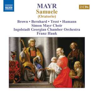 2CD Johannes Simon Mayr: Samuele (Oratorio)