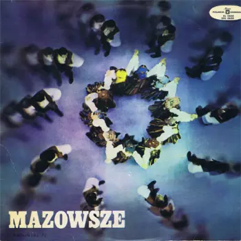 Mazowsze - The Polish Song And Dance Ensemble, Vol. 5