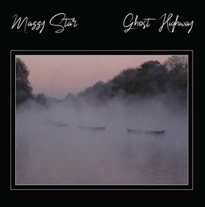 2LP Mazzy Star: Ghost Highway CLR