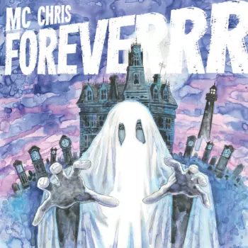 MC Chris: MC Chris Foreverrr