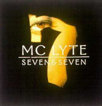 CD MC Lyte: Seven & Seven