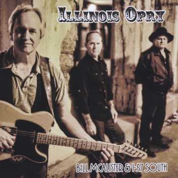 Album Mcalister,bill: Illinois Opry