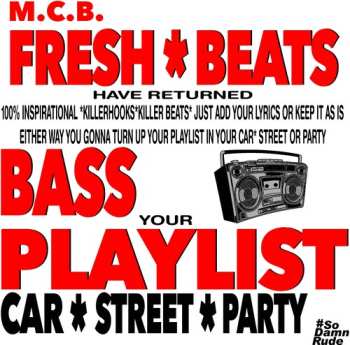 CD M.C.B.: Fresh Beats Have Returned