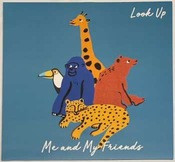 LP Me & My Friends: Look Up